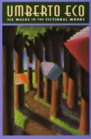 Șase plimbări în pădurea fictivă - Six Walks in the Fictional Woods
