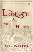 Londra - O istorie socială - London - A Social History