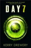 Ziua 7 - Un thriller Realitatea TV tensionat, oportun, care vă va ține pe marginea scaunului - Day 7 - A Tense, Timely, Reality TV Thriller That Will Keep You On The Edge Of Your Seat