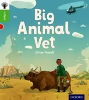 Oxford Reading Tree inFact: Oxford Nivelul 2: Marele veterinar de animale - Oxford Reading Tree inFact: Oxford Level 2: Big Animal Vet