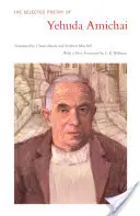 Poezia selecționată a lui Yehuda Amichai - The Selected Poetry of Yehuda Amichai