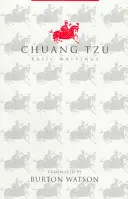 Chuang Tzu: Scrieri de bază - Chuang Tzu: Basic Writings