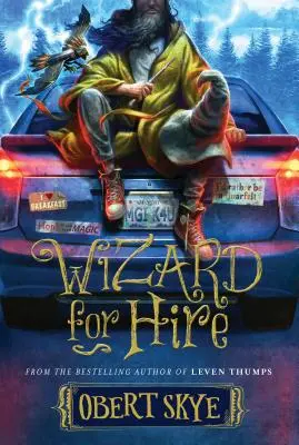 Wizard for Hire, Volumul 1 - Wizard for Hire, Volume 1