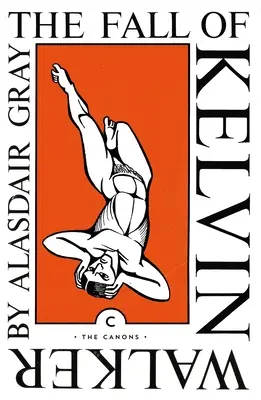 Căderea lui Kelvin Walker - The Fall of Kelvin Walker