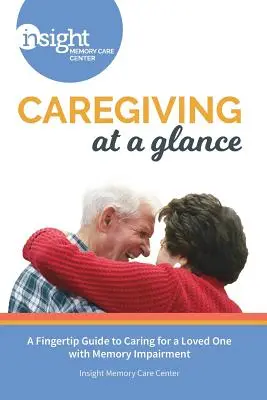 O privire de ansamblu asupra îngrijirii - Caregiving at a Glance