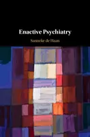Psihiatrie activă - Enactive Psychiatry