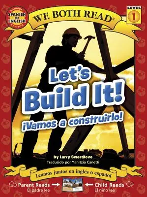 Let's Construirlo! - Vamos a Construirlo! - Let's Build It! - Vamos a Construirlo!