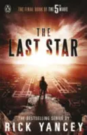 Al cincilea val: Ultima stea (Cartea 3) - 5th Wave: The Last Star (Book 3)