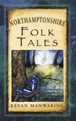 Povești populare din Northamptonshire - Northamptonshire Folk Tales