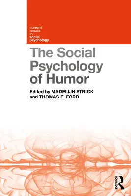 Psihologia socială a umorului - The Social Psychology of Humor