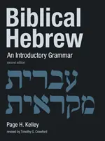 Ebraică biblică: O gramatică introductivă - Biblical Hebrew: An Introductory Grammar