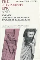 Epopeea lui Gilgamesh și paralelele cu Vechiul Testament - Gilgamesh Epic and Old Testament Parallels