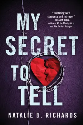 Secretul meu de spus - My Secret to Tell