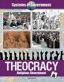 Teocrația: Guvernarea religioasă - Theocracy: Religious Government