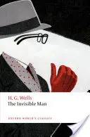 The Invisible Man: O romanță grotescă - The Invisible Man: A Grotesque Romance