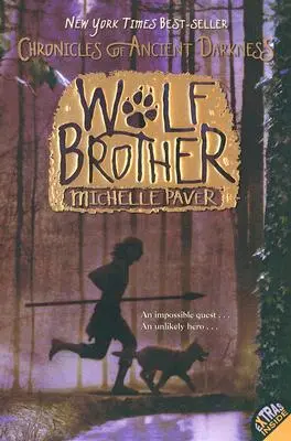 Cronicile întunericului antic #1: Fratele lup - Chronicles of Ancient Darkness #1: Wolf Brother