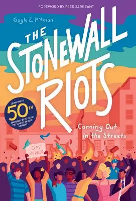 The Stonewall Riots: Ieșirea în stradă - The Stonewall Riots: Coming Out in the Streets