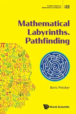 Labirinturi matematice. Pathfinding - Mathematical Labyrinths. Pathfinding