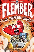 Flember 2: Peșterile de cristal - Flember 2: The Crystal Caves