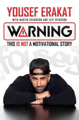 Avertisment: Aceasta nu este o poveste motivațională - Warning: This Is Not a Motivational Story