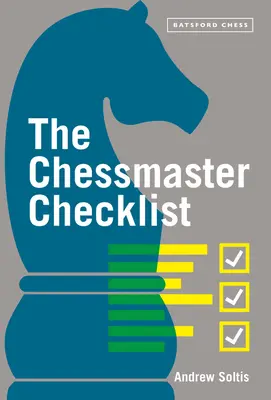 Lista de verificare a maestrului de șah - The Chessmaster Checklist