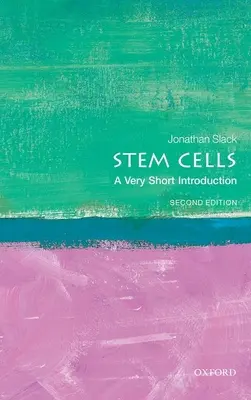 Stem Cells: O introducere foarte scurtă - Stem Cells: A Very Short Introduction