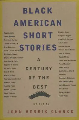 Black American Short Stories: Un secol de cele mai bune - Black American Short Stories: A Century of the Best