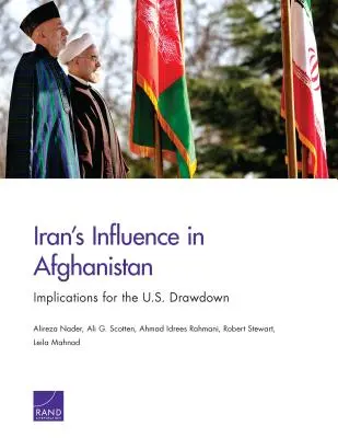 Influența Iranului în Afganistan: Implicații pentru retragerea SUA - Iran's Influence in Afghanistan: Implications for the U.S. Drawdown