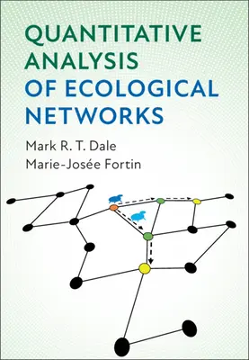 Analiza cantitativă a rețelelor ecologice - Quantitative Analysis of Ecological Networks