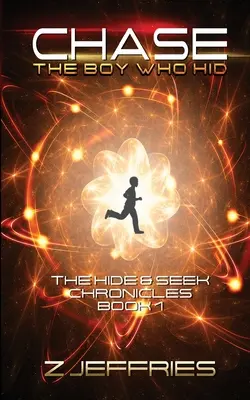 Chase: The Boy Who Hid