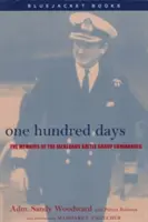 O sută de zile: Memoriile comandantului grupului de luptă din Falklands - One Hundred Days: The Memoirs of the Falklands Battle Group Commander
