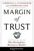 Marja de încredere: Modelul de afaceri Berkshire - Margin of Trust: The Berkshire Business Model