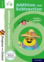 Progres cu Oxford: Addition and Subtraction 7-8 ani - Progress with Oxford: Addition and Subtraction Age 7-8