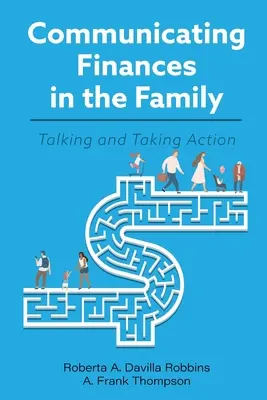 Comunicarea finanțelor în familie: Vorbind și acționând - Communicating Finances in the Family: Talking and Taking Action