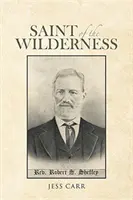 Saint of the Wilderness (Sfântul sălbăticiei) - Saint of the Wilderness
