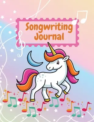 Jurnal de scriere a cântecelor: Cute Music Composition Manuscript Paper for Little Musicians and Music Lovers - Note și versuri de scris Staff Paper - - Songwriting Journal: Cute Music Composition Manuscript Paper for Little Musicians and Music Lovers - Note and Lyrics writing Staff Paper -