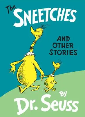 The Sneetches: Și alte povești - The Sneetches: And Other Stories