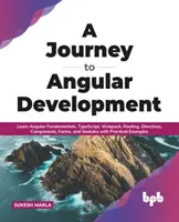 CĂLĂTORIE CĂTRE DEZVOLTAREA ANGULARĂ - JOURNEY TO ANGULAR DEVELOPMENT