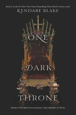 Un tron întunecat - One Dark Throne