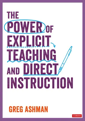 Puterea predării explicite și a instrucțiunii directe - The Power of Explicit Teaching and Direct Instruction