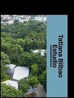Tatiana Bilbao Estudio: Studioul arhitectului - Tatiana Bilbao Estudio: The Architect's Studio