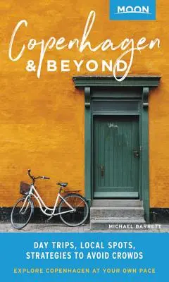 Luna Copenhaga și nu numai: Day Trips, Local Spots, Strategies to Avoid Crowds - Moon Copenhagen & Beyond: Day Trips, Local Spots, Strategies to Avoid Crowds