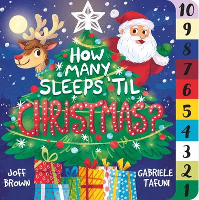 Câte nopți mai sunt până la Crăciun? O numărătoare inversă până la cea mai specială zi a anului - How Many Sleeps 'Til Christmas?: A Countdown to the Most Special Day of the Year