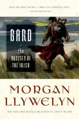 Bard: Odiseea irlandezilor (The Odyssey of the Irish) - Bard: The Odyssey of the Irish
