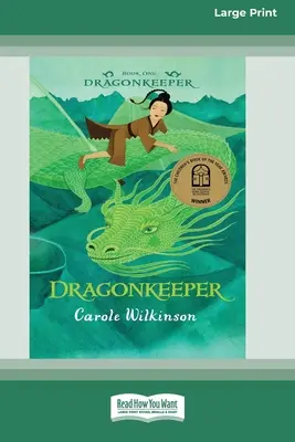 Păstrătorul dragonilor 1: Dragonkeeper (16pt Large Print Edition) - Dragonkeeper 1: Dragonkeeper (16pt Large Print Edition)