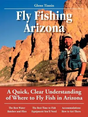 Fly Fishing Arizona: O înțelegere rapidă și clară a locurilor de pescuit la muscă în Arizona - Fly Fishing Arizona: A Quick, Clear Understanding of Where to Fly Fish in Arizona