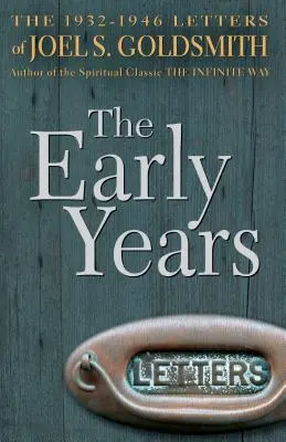 Primii ani: Scrisorile din 1932-1946 - The Early Years: The 1932-1946 Letters