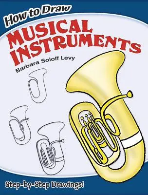 Cum să desenezi instrumente muzicale - How to Draw Musical Instruments