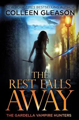 Restul cade departe: Victoria Book 1 - The Rest Falls Away: Victoria Book 1