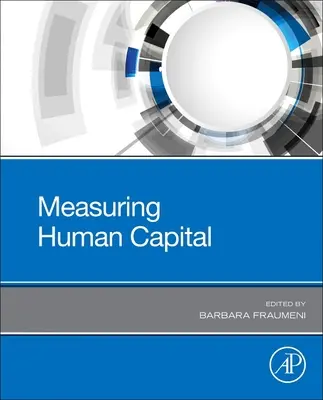 Măsurarea capitalului uman - Measuring Human Capital